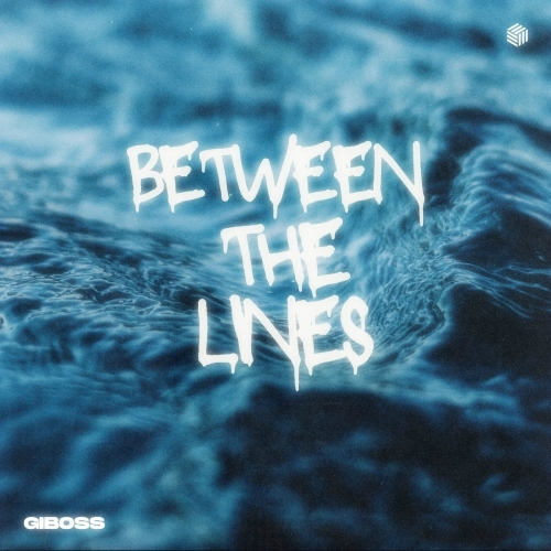 GiBoss - Between The Lines (Extended Mix)