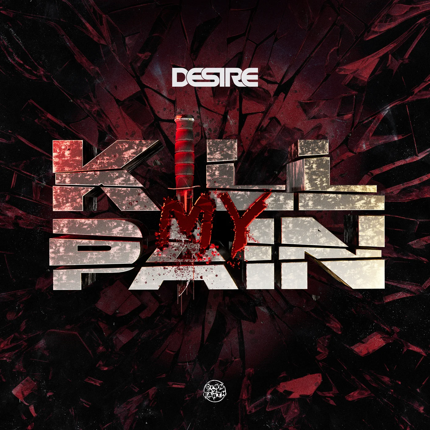 Desire - Kill My Pain (Original Mix)