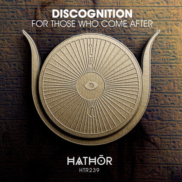 Discognition - For Those Who Come After (Extended Mix)