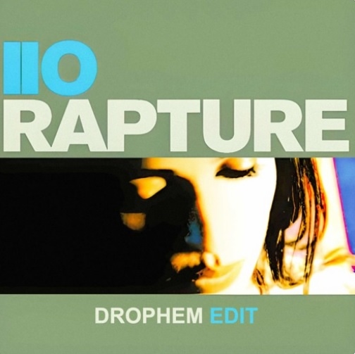 IIO - Rapture (Drophem Edit)
