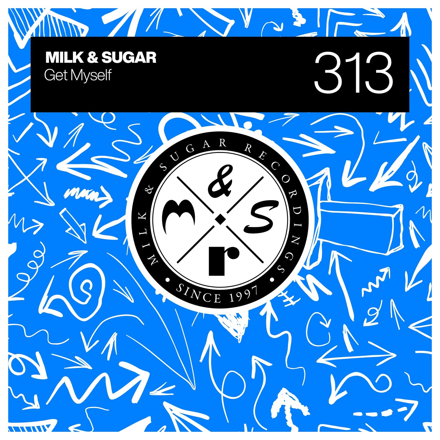 Milk & Sugar - Get Myself (Extended Mix)