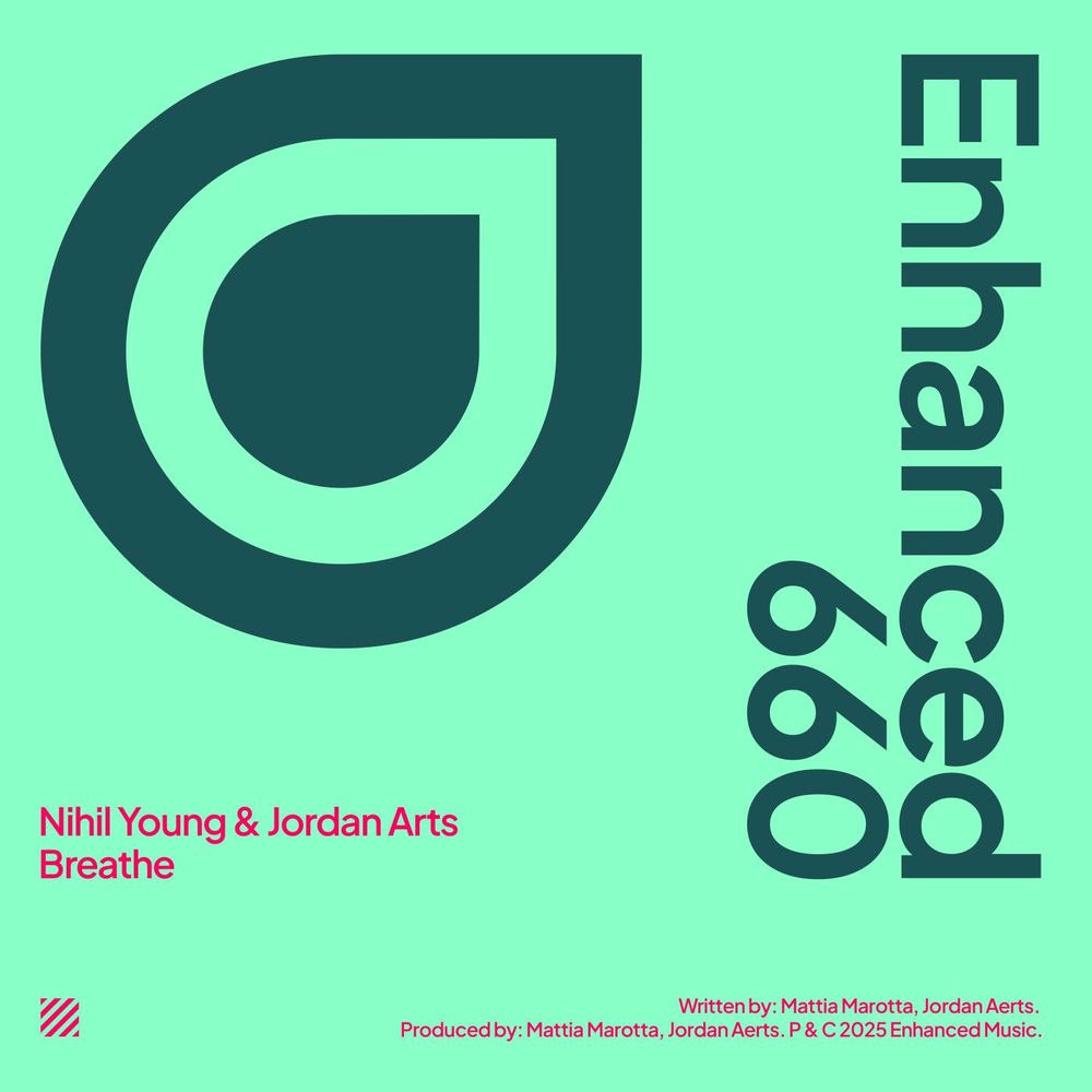 Nihil Young & Jordan Arts - Breathe (Extended Mix)