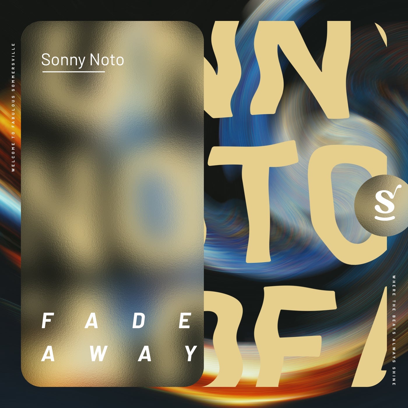 Sonny Noto - Fade Away (Extended Mix)