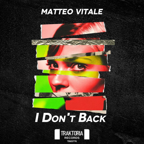Matteo Vitale - I Don't Back (Extended Mix)
