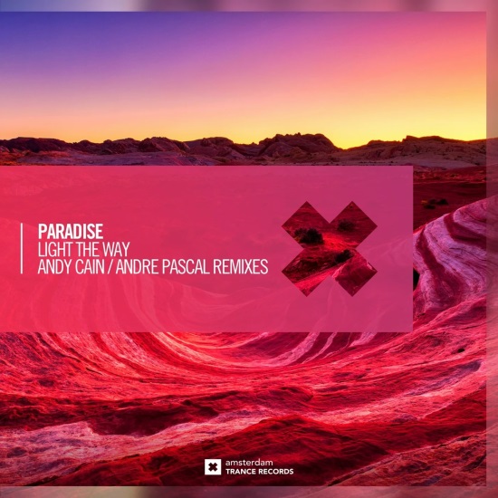 Paradise - Light The Way (Andre Pascal Remix)