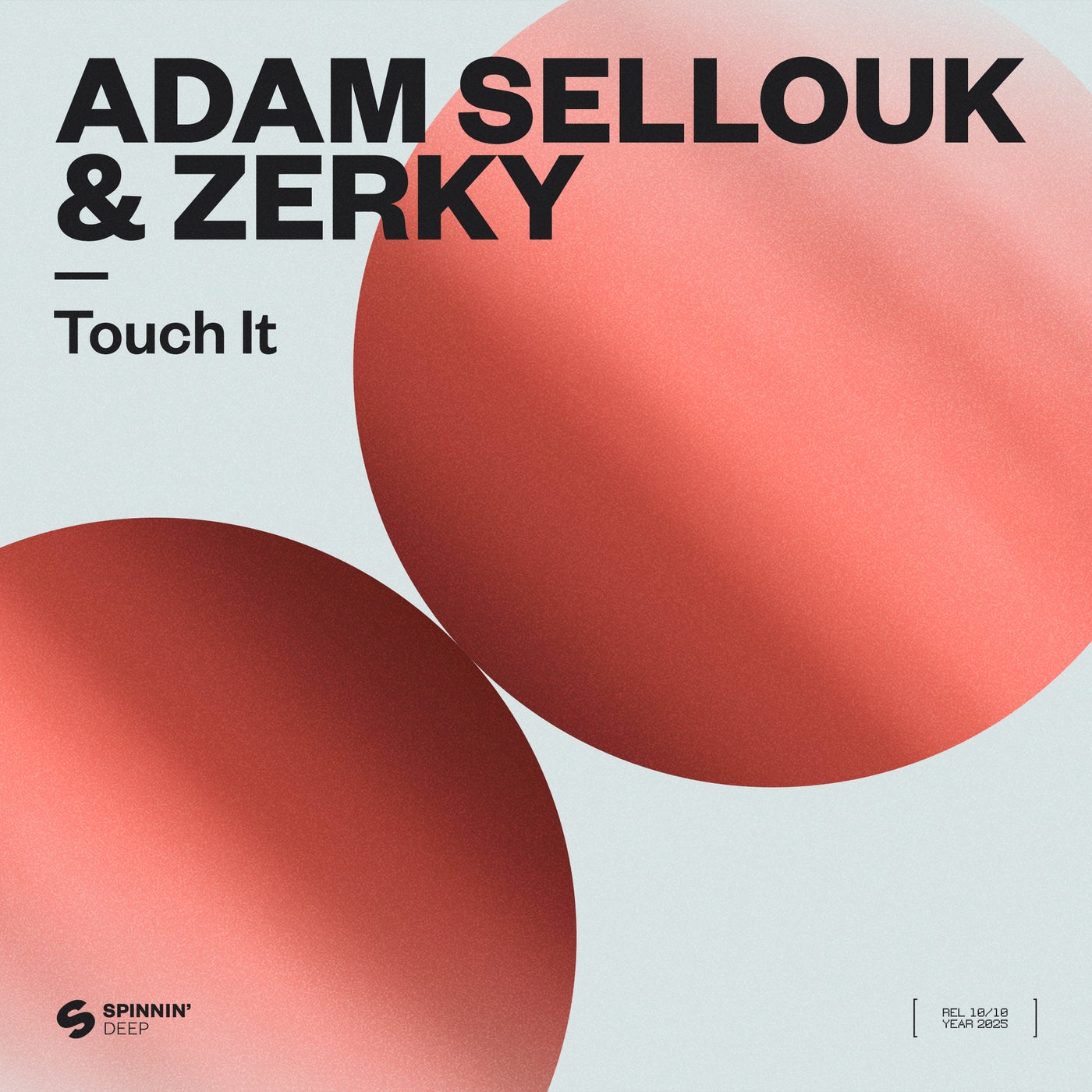 Zerky, Adam Sellouk - Touch It (Extended Mix)