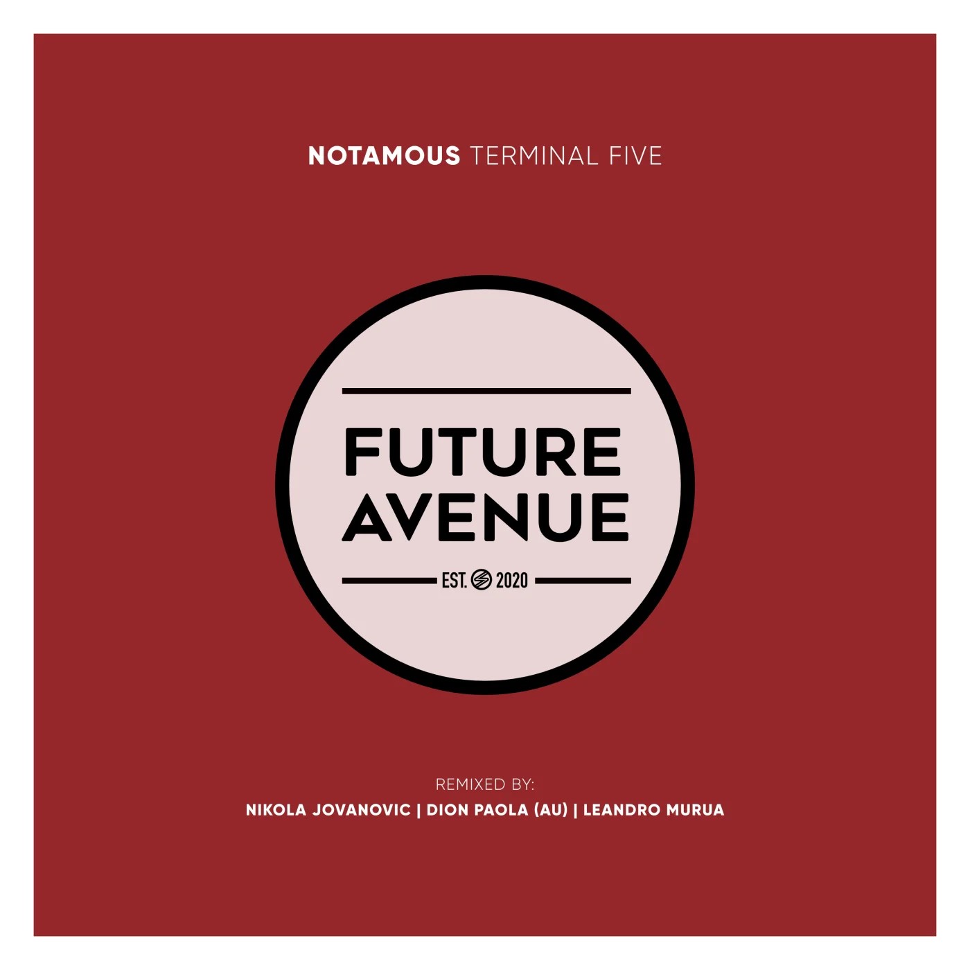 Notamous - Terminal Five (Nikola Jovanovic Remix)