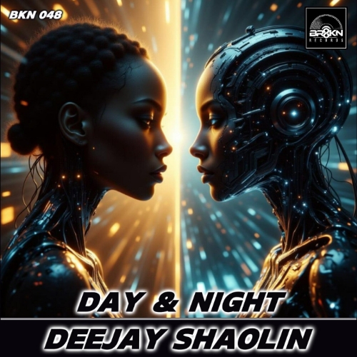 Deejay Shaolin - Day & Night (Original Mix)