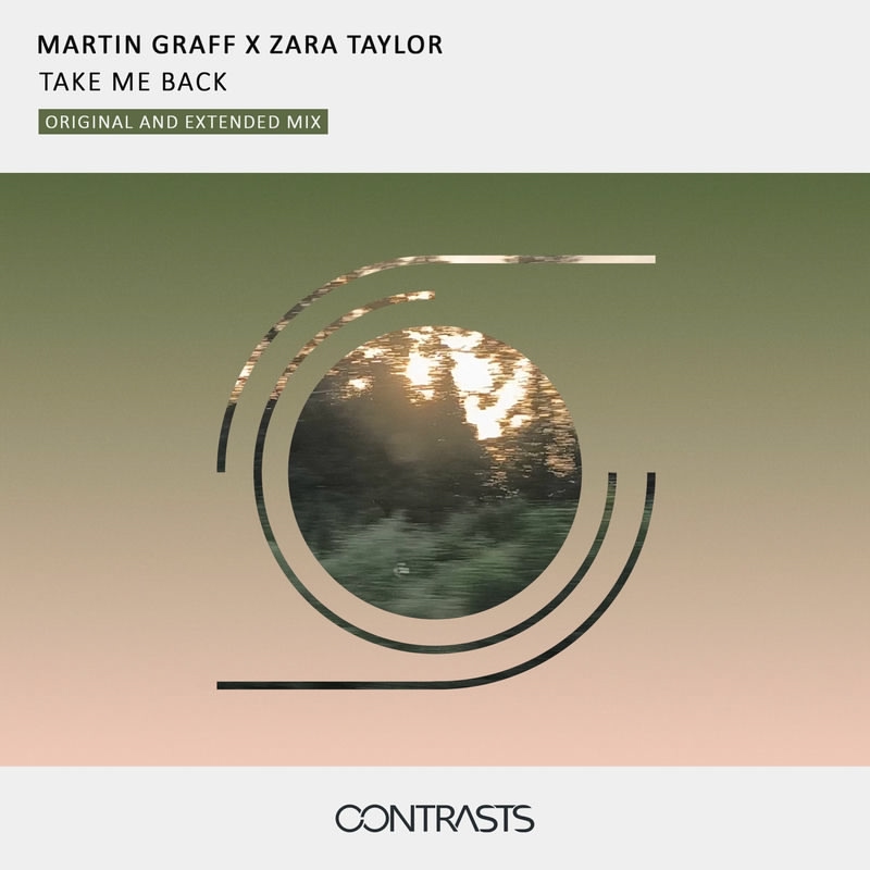 Martin Graff & Zara Taylor - Take Me Back (Extended Mix)