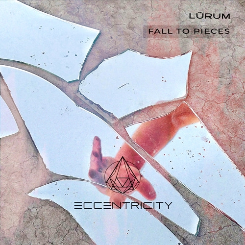 LÜRUM - Fall To Pieces (Extended Mix)