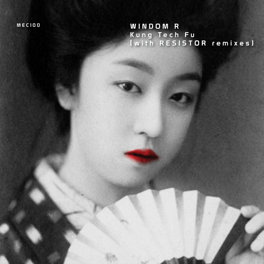 Windom R - Kung Tech Fu (Original Mix)