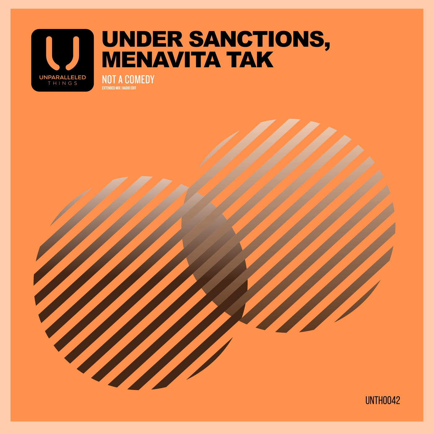 Under Sanctions, Menavita Tak - Not A Comedy (Extended Mix)