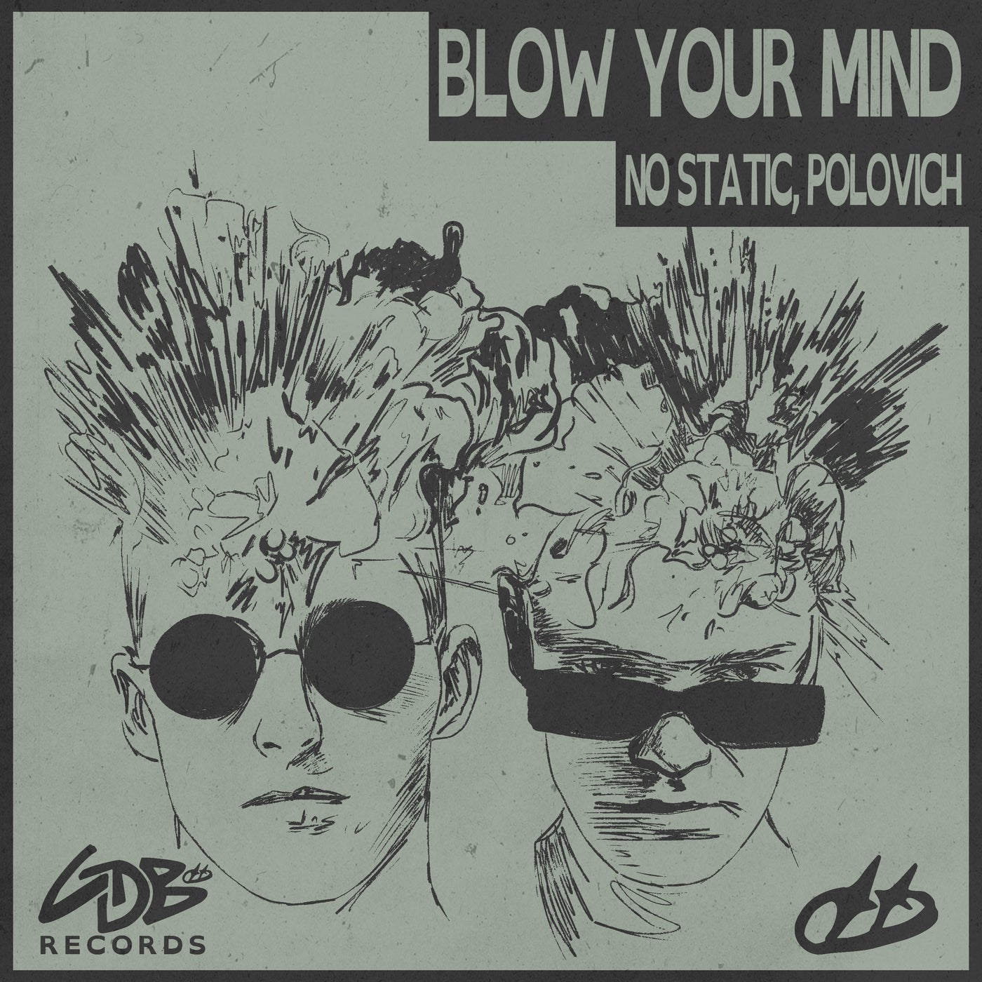 NO STATIC, POLOVICH - Blow Your Mind (Extended)