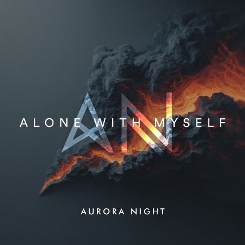 Aurora Night - Alone With Myself (Original Mix)