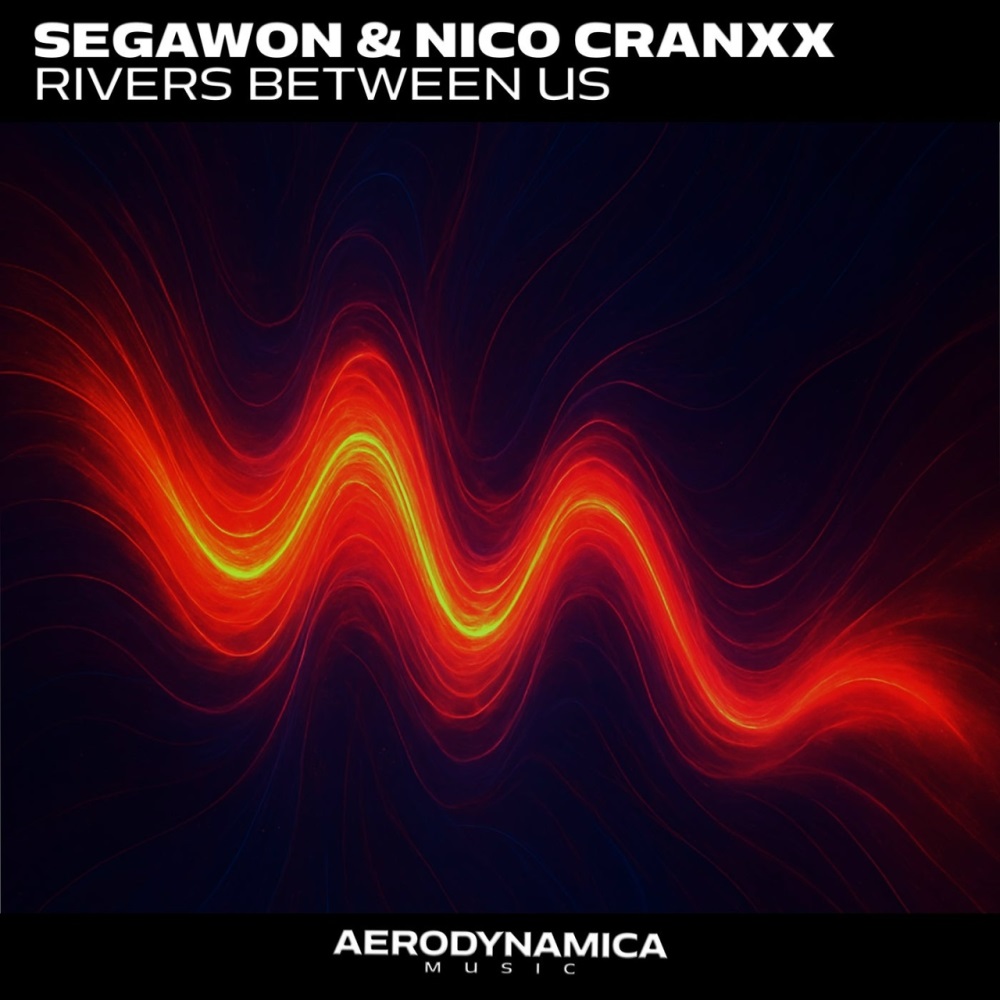 Segawon & Nico Cranxx - Rivers Between Us (Vocal Mix)