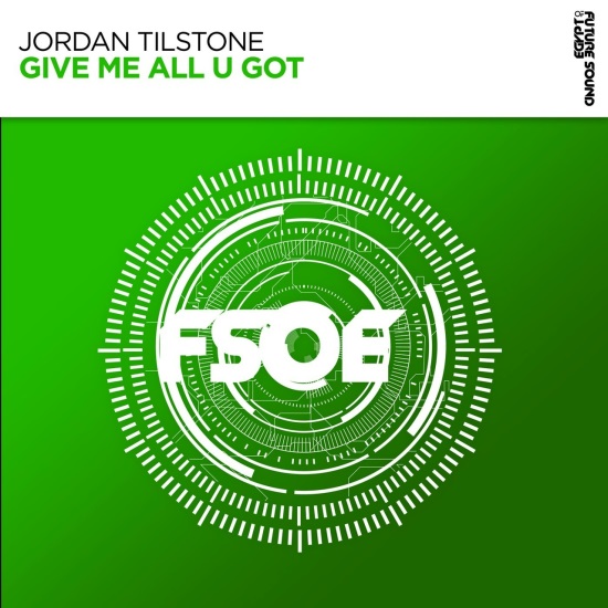 Jordan Tilstone - Give Me All U Got (Extended Mix)