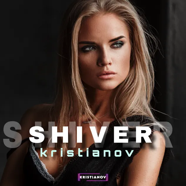 Kristianov - Shiver (Original Mix)