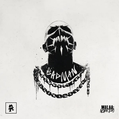 Malaa (Alter Ego) - Badman (Original Mix)