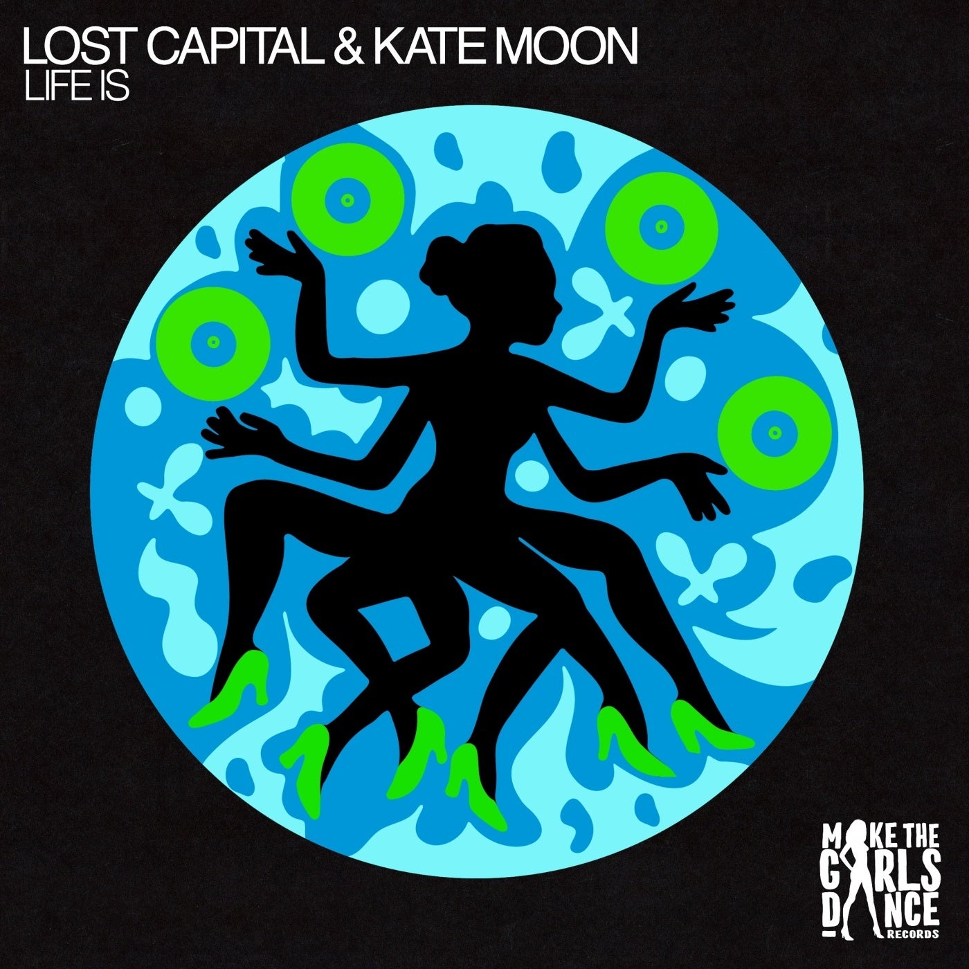 LOST CAPITAL, Kate Moon - Life Is (Extended Mix)