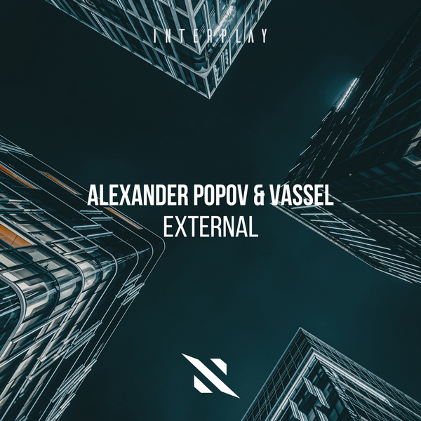 Alexander Popov & Vassel - External (Alexander Popov Extended Mix)