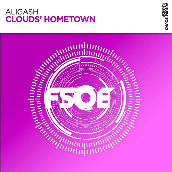 ALIGASH - Clouds' Hometown (Extended Mix)