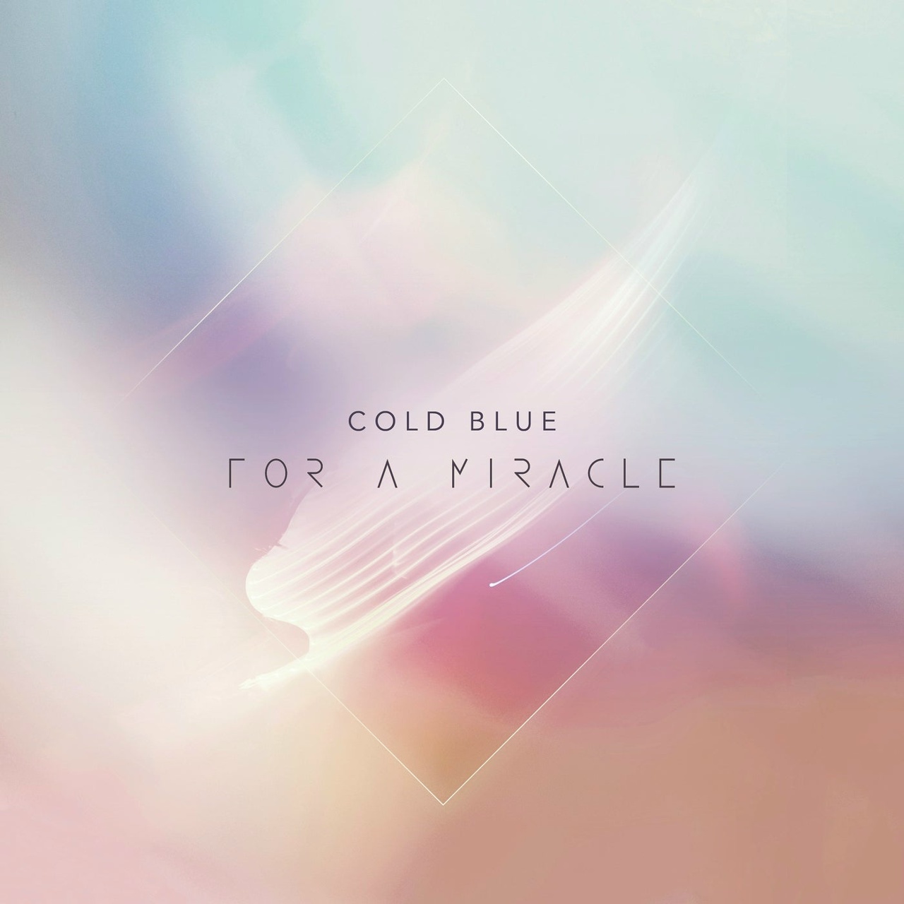 Cold Blue - For A Miracle (Extended Mix)
