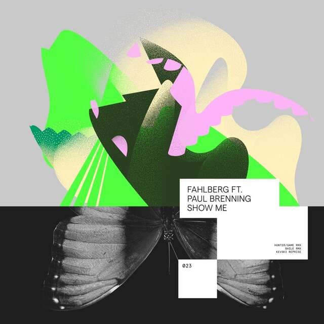 Paul Brenning, Fahlberg - Show Me (BAILE Remix)