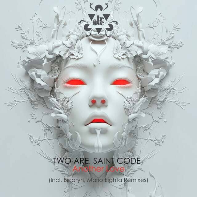 Two Are, SAINT CODE - Another Love (Original Mix)