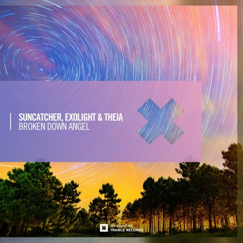 Suncatcher, Exolight & Theia - Broken Down Angel (Dub)