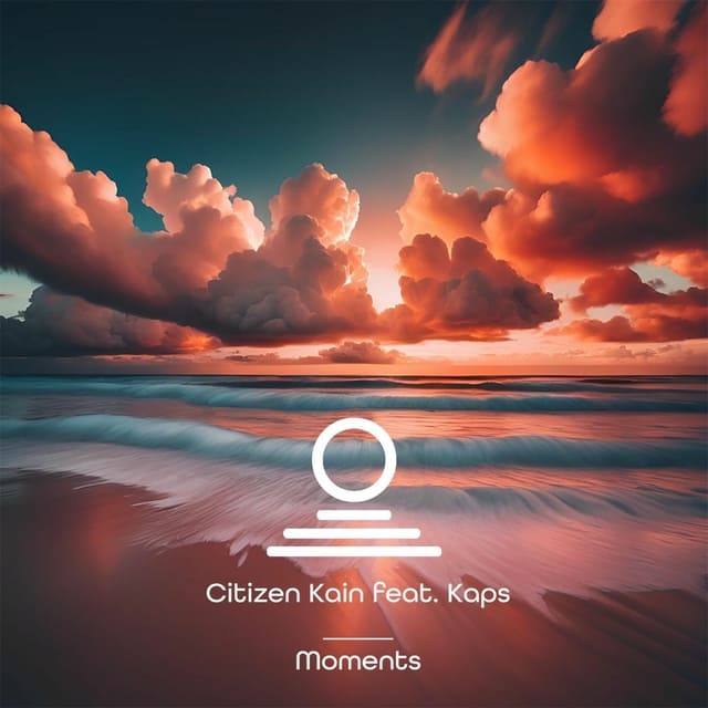 Citizen Kain, Kaps - Moments (Extended Mix)