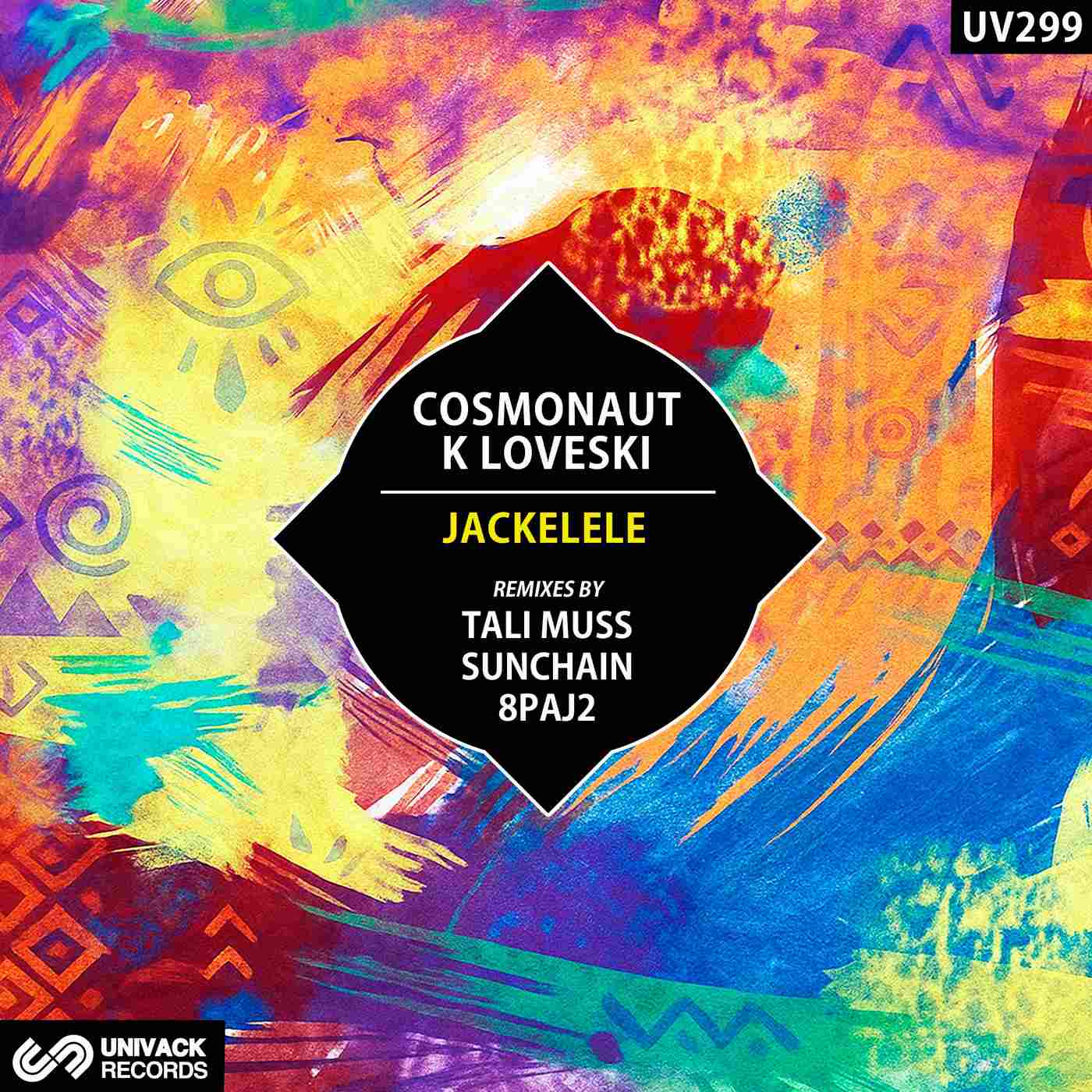 Cosmonaut & K Loveski - Jackelele (Tali Muss Extended Remix)