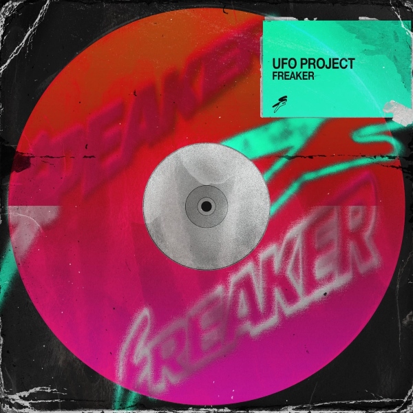 UFO Project - Freaker (Extended Mix)
