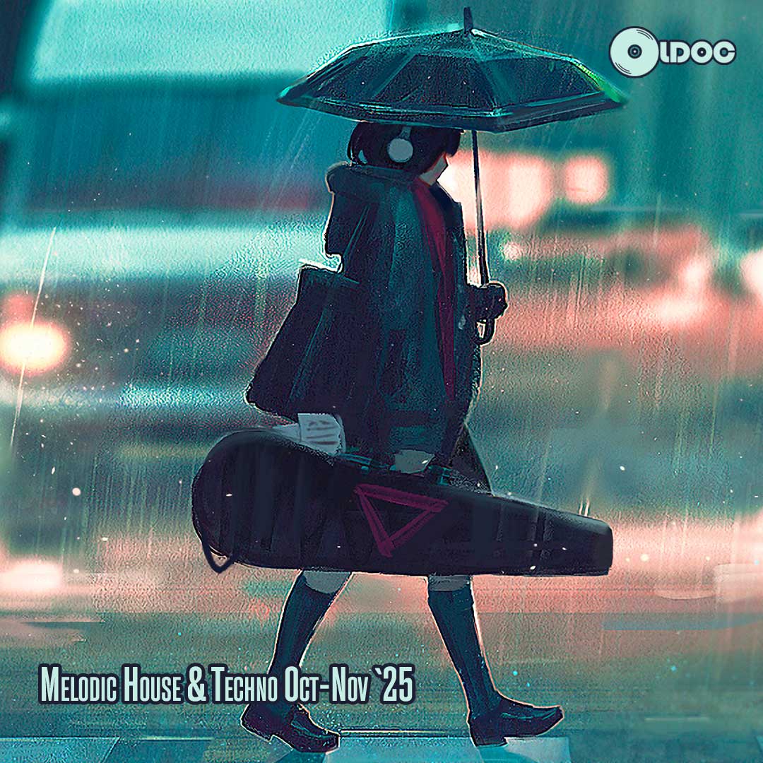 Oldoc - Melodic House & Techno Oct-Nov `25