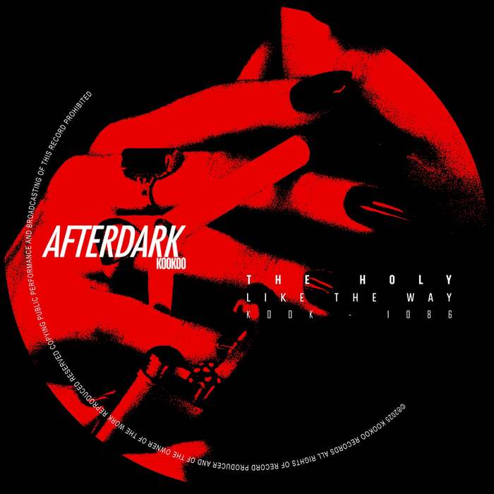 The Holy - Like The Way (Extended Mix)