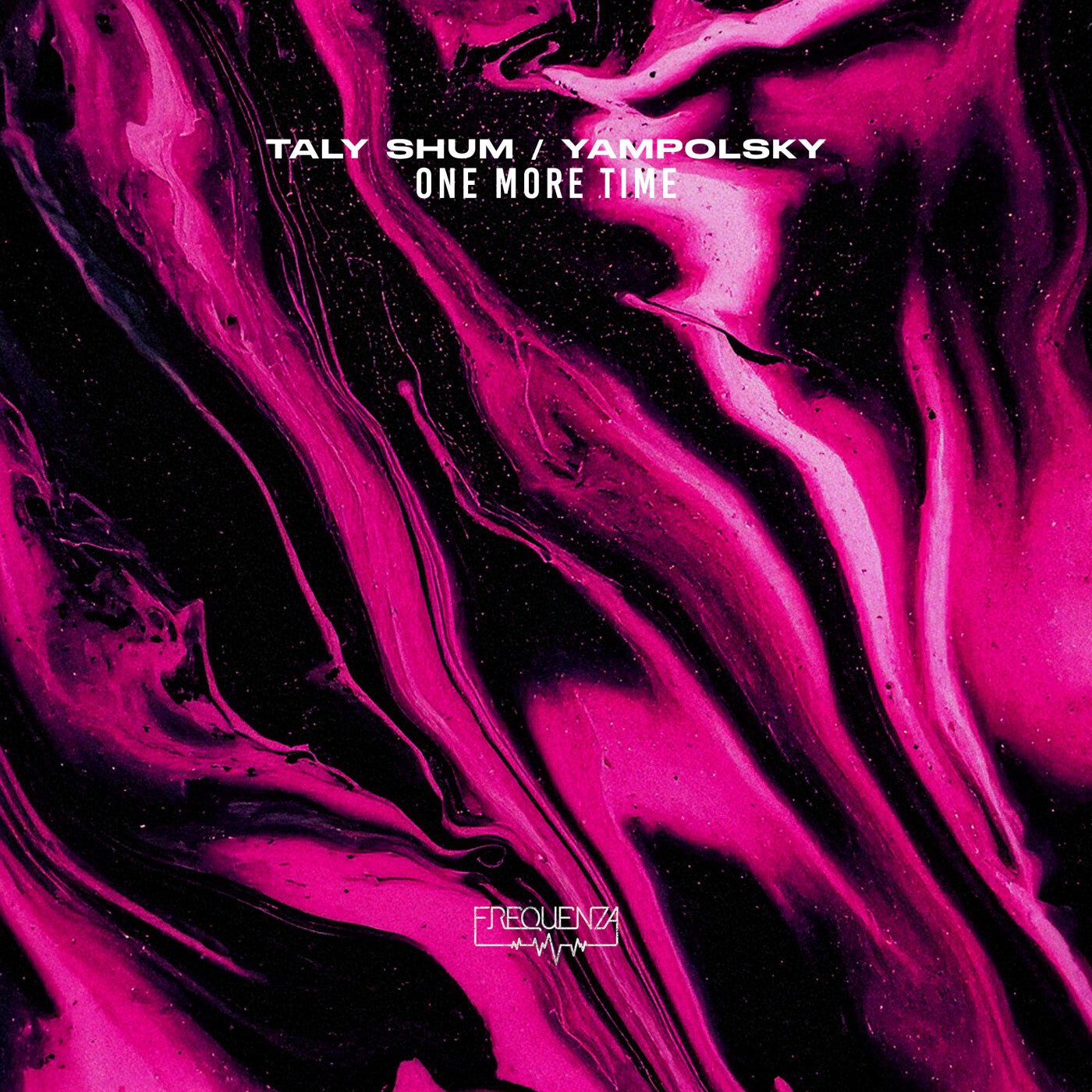 Taly Shum & YampolSky - One More Time (Extended Mix)