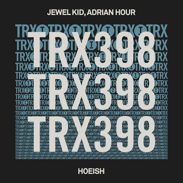 Jewel Kid, Adrian Hour - Hoeish (Extended Mix)