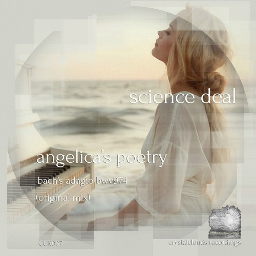 Science Deal - Angelica's Poetry (Bach's Adagio Bwv974) (Original Mix)
