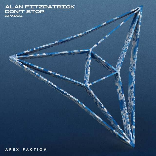 Alan Fitzpatrick - Don't Stop (Extended Mix)