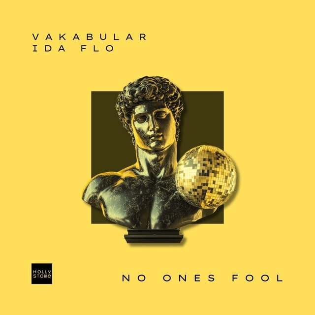IDA fLO, Vakabular - No Ones Fool (Extended Mix)