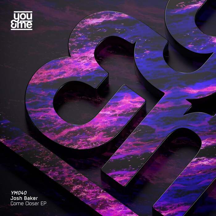 Josh Baker, Sienna Sophia - Come Closer (Original Mix)