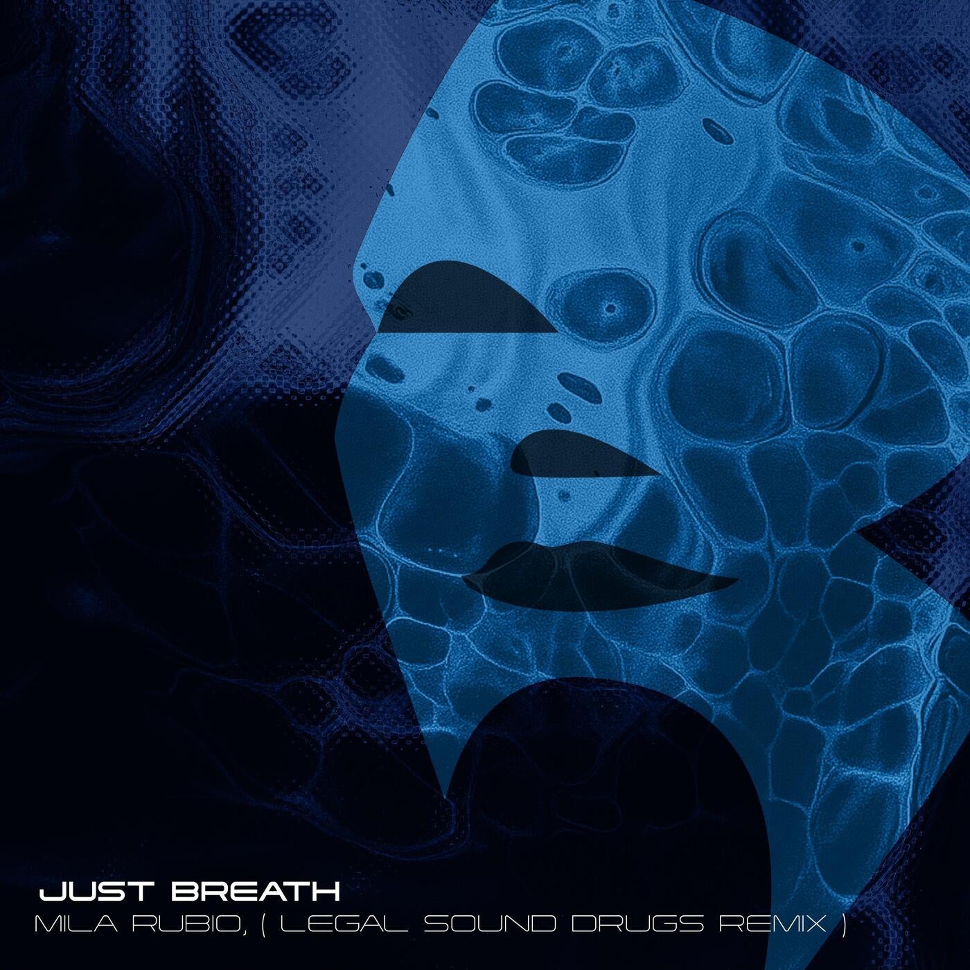 Mila Rubio - Just Breath (Legal Sound Drugs Remix)