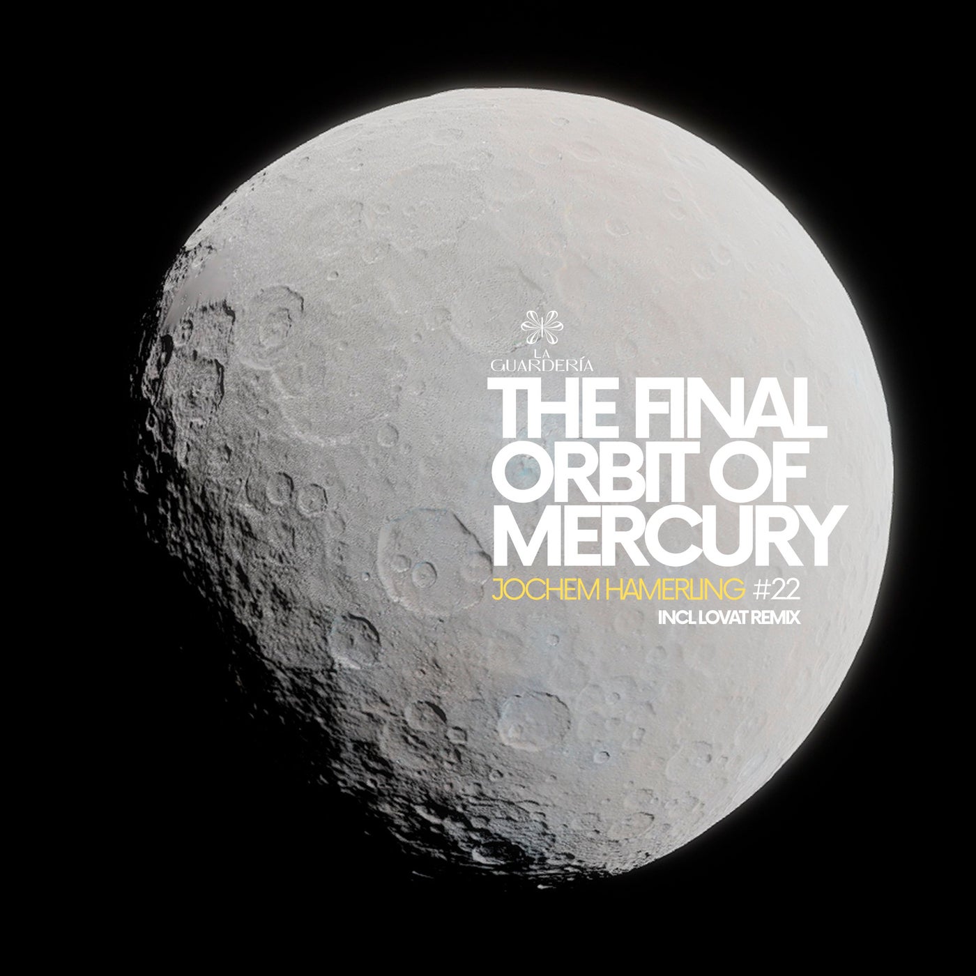 Jochem Hamerling - The Final Orbit Of Mercury  (LOVAT Remix)