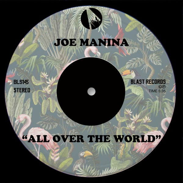 Joe Manina - All Over the World (Extended Mix)