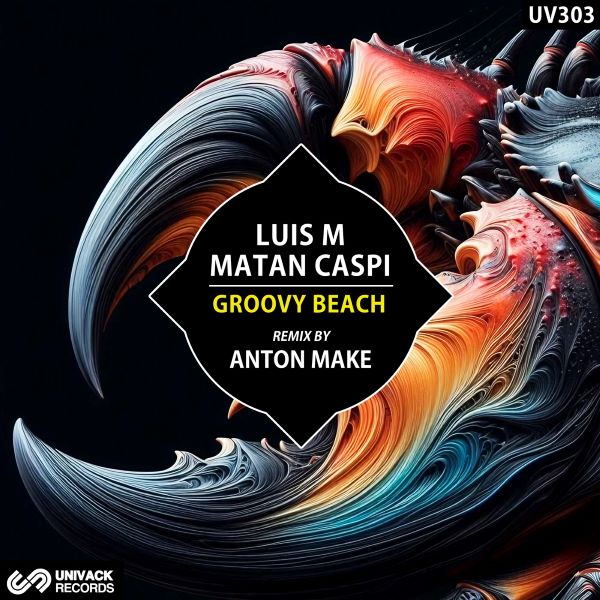 Matan Caspi, Luis M - Groovy Beach (Extended Mix)