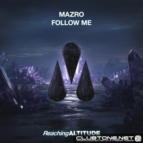 Mazro - Follow Me (Extended Mix)