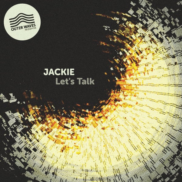 Jackie - Let's Talk (Original Mix)