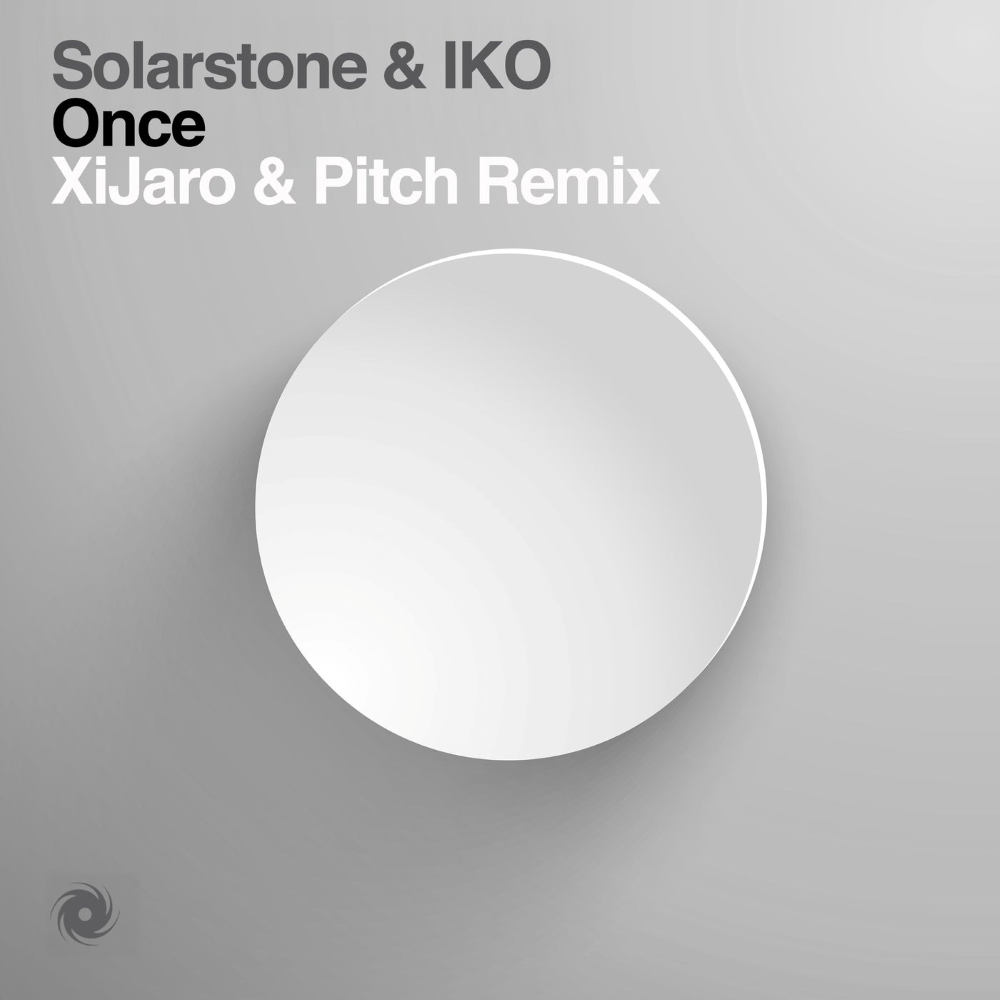 Solarstone & IKO - Once (XiJaro & Pitch Extended Remix)