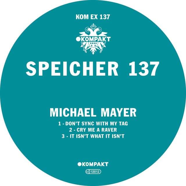 Michael Mayer - Cry Me A Raver (Original Mix)