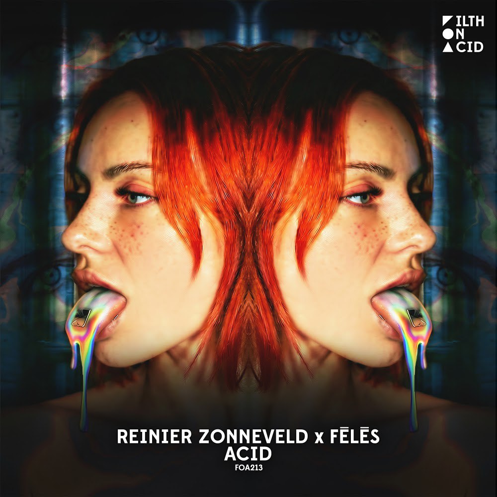 Reinier Zonneveld & Fēlēs - Acid (Original Mix)