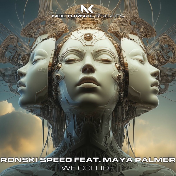Ronski Speed feat. Maya Palmer - We Collide (Extended Mix)